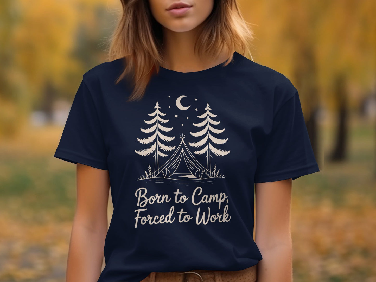 Born to Camp Forced to Work Graphic T-shirt product