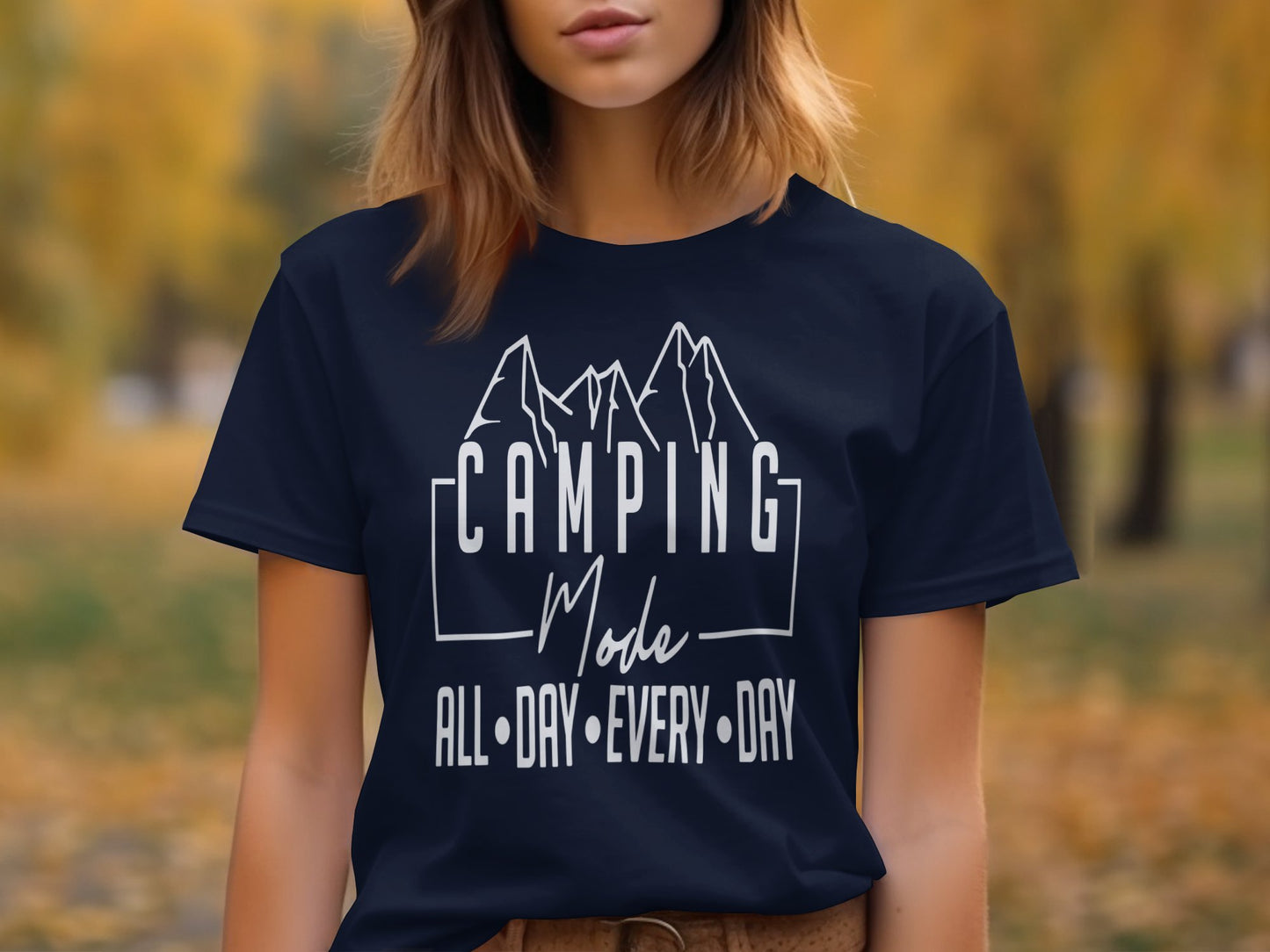 Camping Mode All Day Every Day T-shirt product
