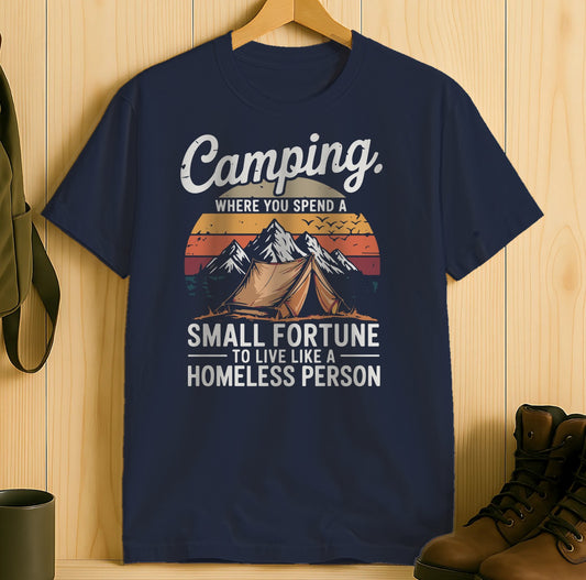 Camping Small Fortune Homeless Person T-shirt product type