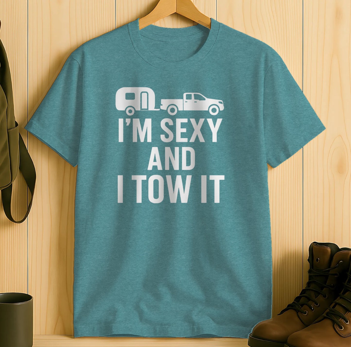 I'm Sexy And I Tow It Graphic Tee product type
