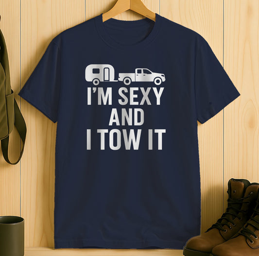 I'm Sexy and I Tow It Graphic T-Shirt product