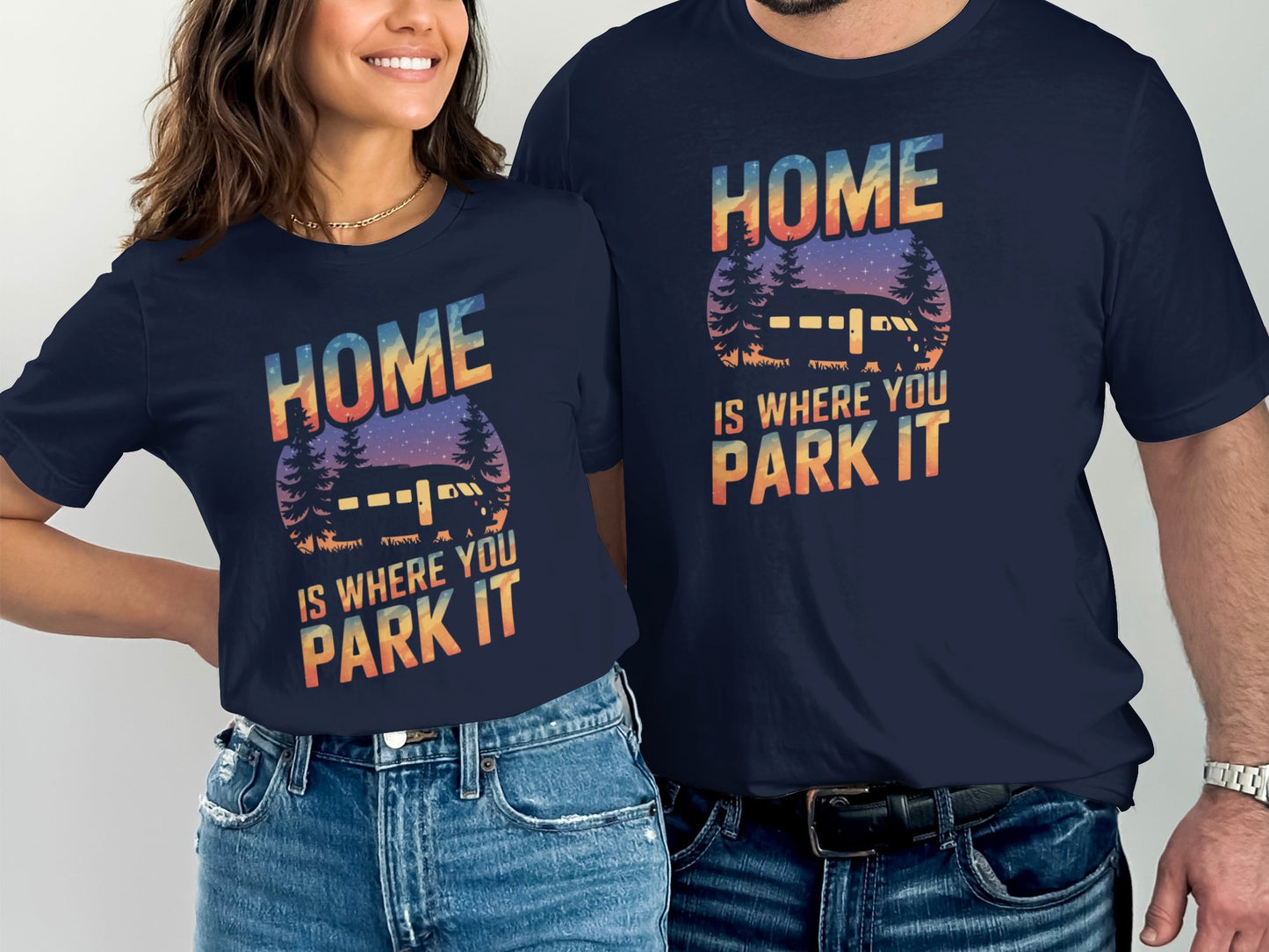 Home Is Where You Park It Matching T-Shirt product
