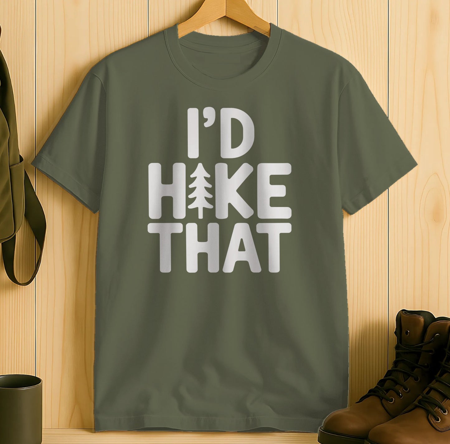 I'D HIKE THAT Graphic Forest Green Shirt product