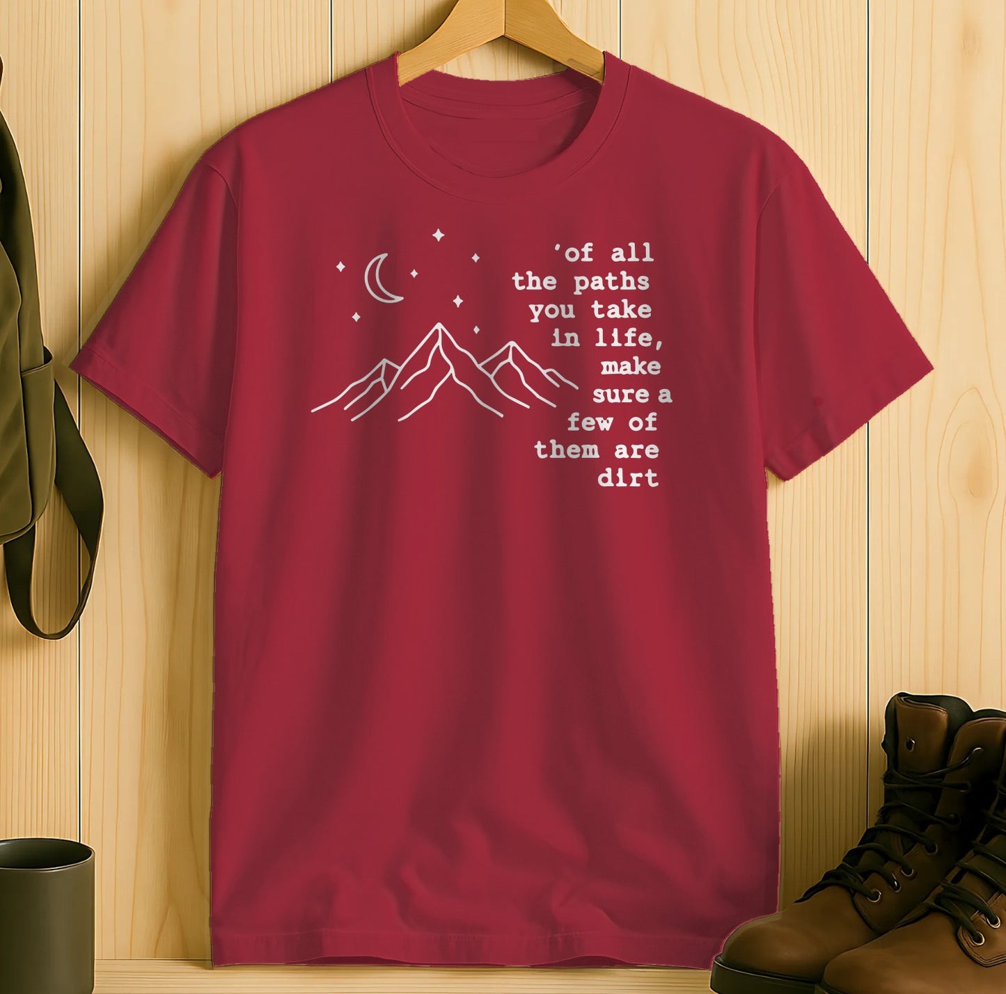 Of All the Paths Take in Life Quote T-Shirt Product
