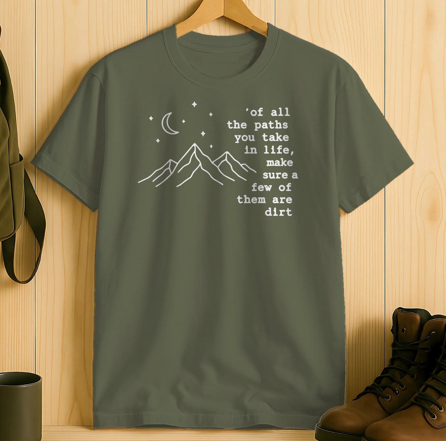 Of All the Paths You Take in Life Graphic T-Shirt product