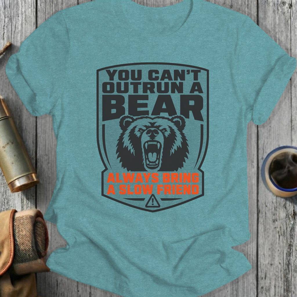 Bear graphic with "You can't outrun a bear. Always bring a slow friend." text.