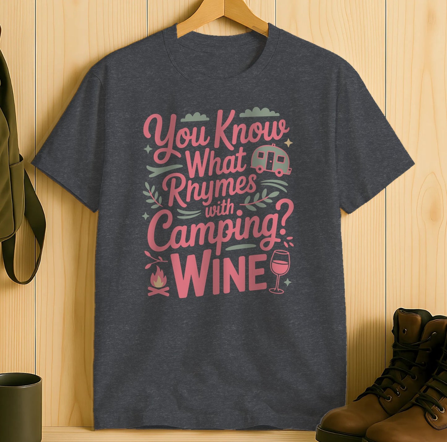 You Know What Rhymes With Camping Wine product type