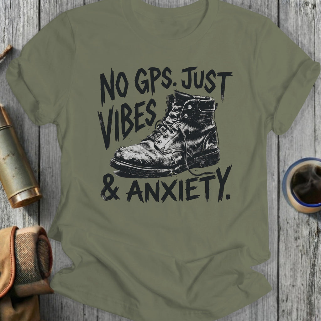 Military-style boot with "No GPS. Just Vibes & Anxiety." text.