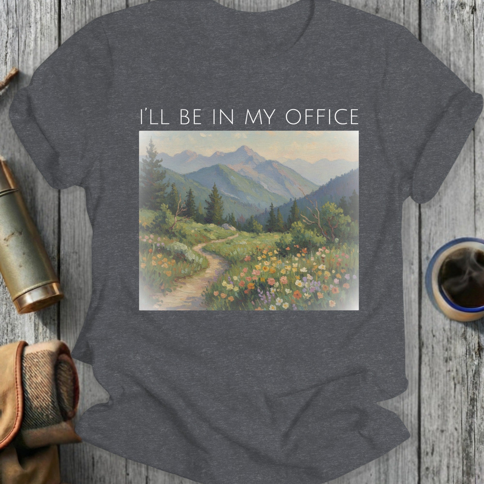 I'll Be In My Office Graphic Tee
