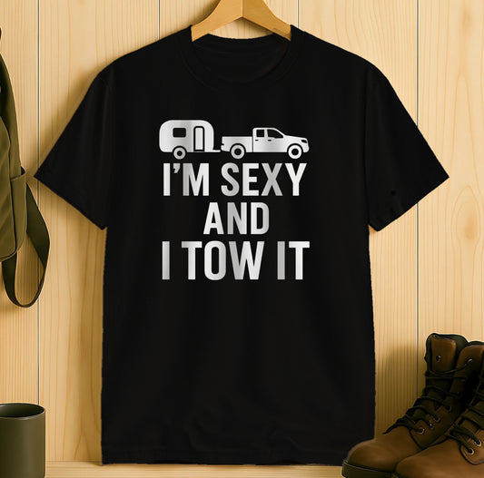 I'm Sexy And I Tow It Graphic T-Shirt product type