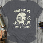 Hedgehog with backpack and text "WAIT FOR ME I HAVE LITTLE LEGS".