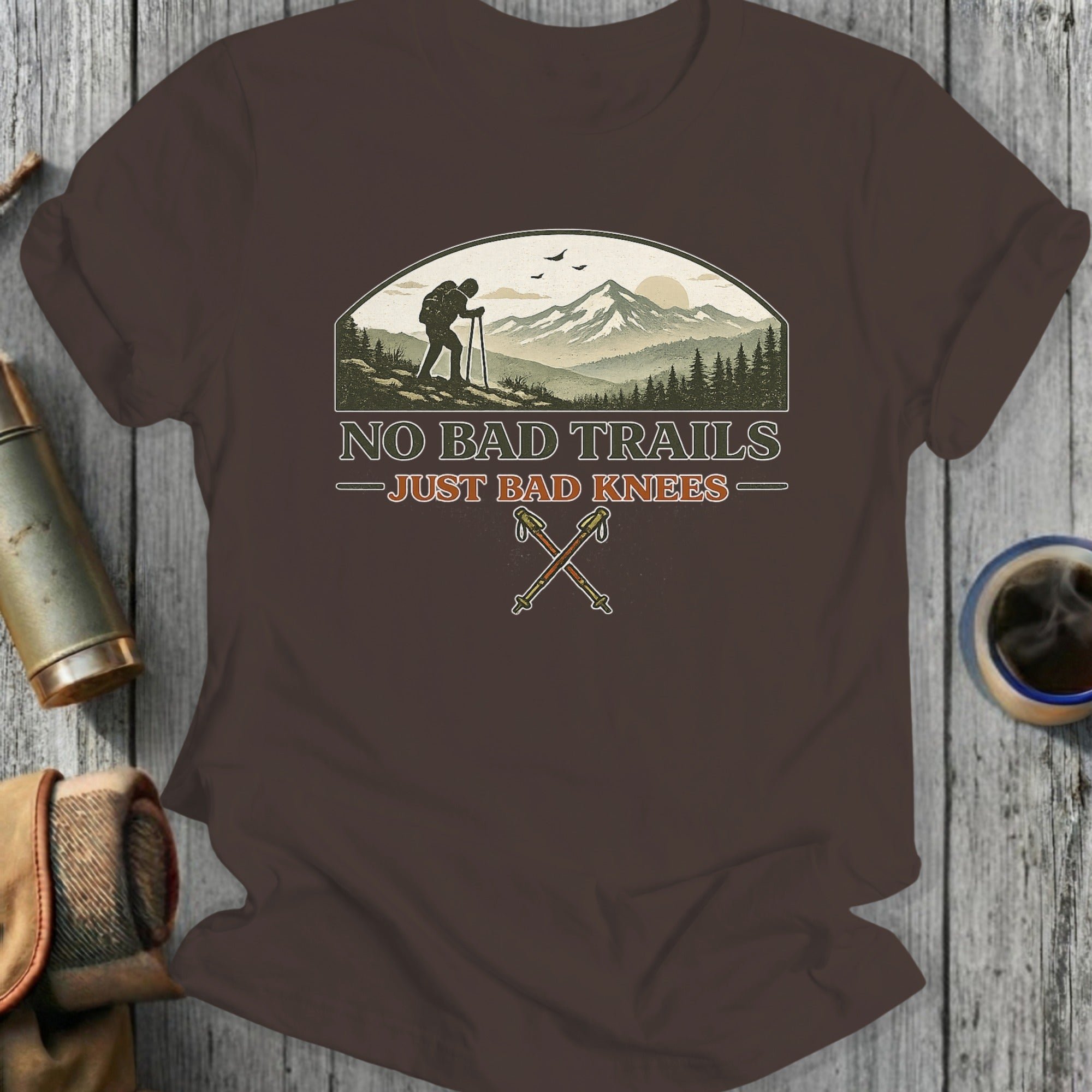 No Bad Trails Just Bad Knees Hiking Shirt product