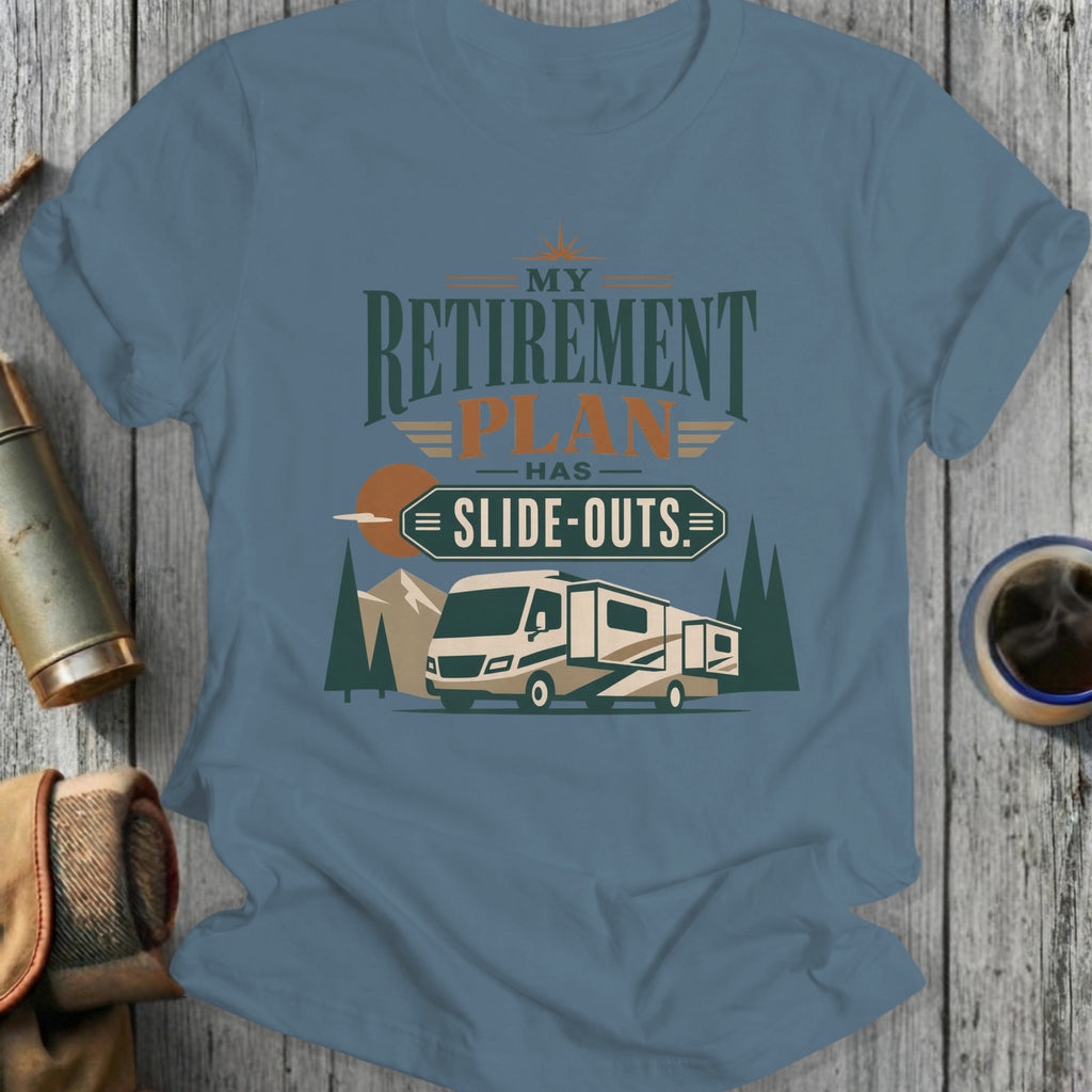 T-shirt with text "My Retirement Has Slide-Outs" and an RV.