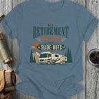 T-shirt with text "My Retirement Has Slide-Outs" and an RV.