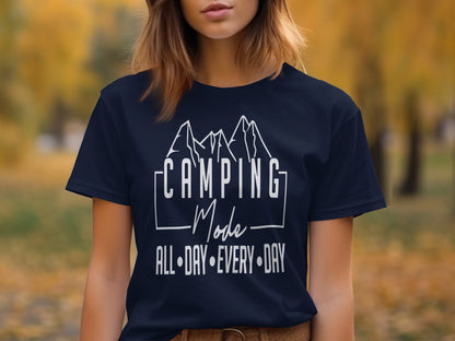 Camping Mode All Day Every Day T-shirt product