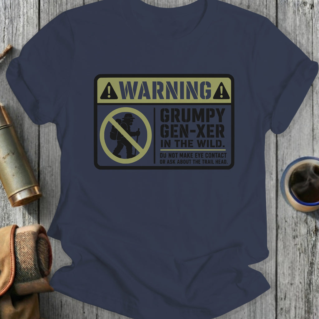 T-shirt with "Warning Grumpy Gen-Xer in the Wild" text and hiker graphic.