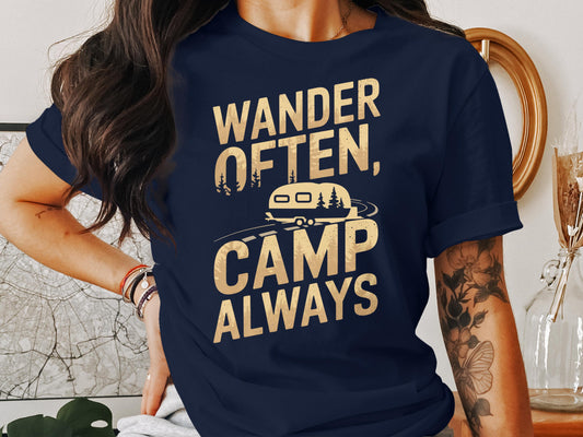 Wander Often Camp Always Graphic T-shirt product type