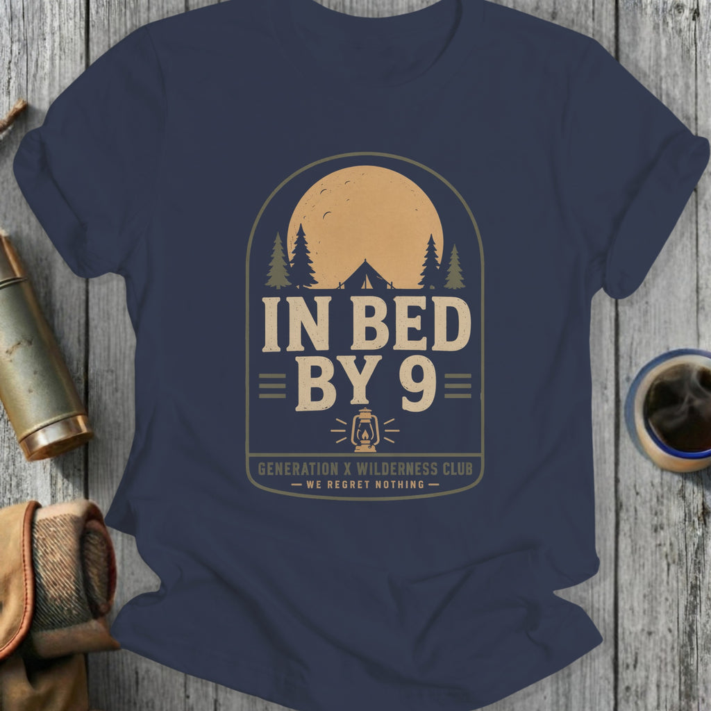 T-shirt with "In Bed By 9" and "Generation X Wilderness Club" text.