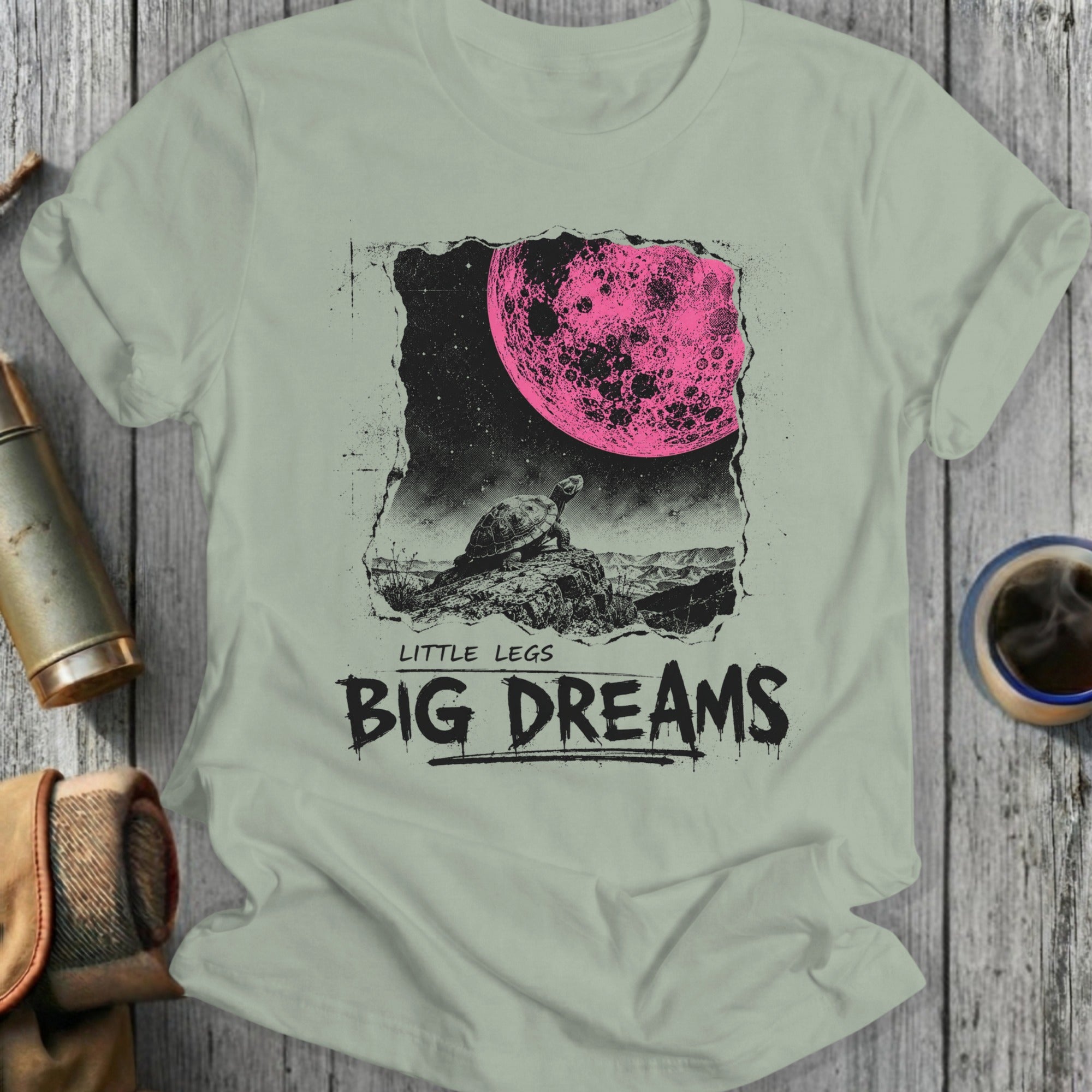 Turtle Little Legs Big Dreams T-Shirt