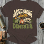 Brown t-shirt with "Adventure Before Dementia" text, a tent, campfire, and RV.