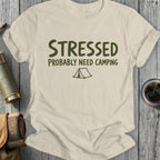 Cream t-shirt with "Stressed Probably Need Camping" text and tent graphic.