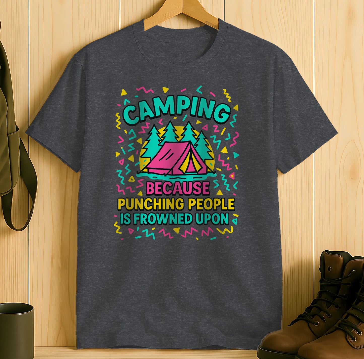 Camping Punching People Frowned Upon T-shirt Product