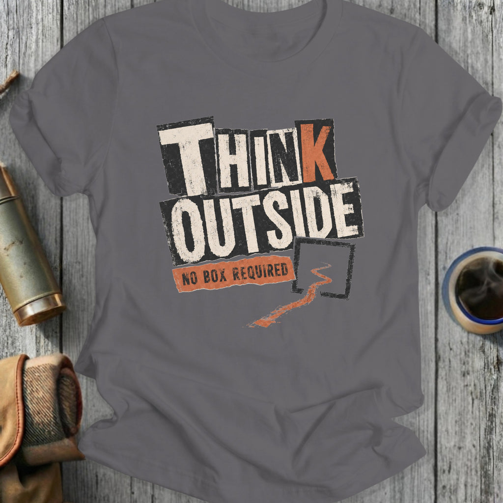 T-shirt with "THINK OUTSIDE NO BOX REQUIRED" graphic.