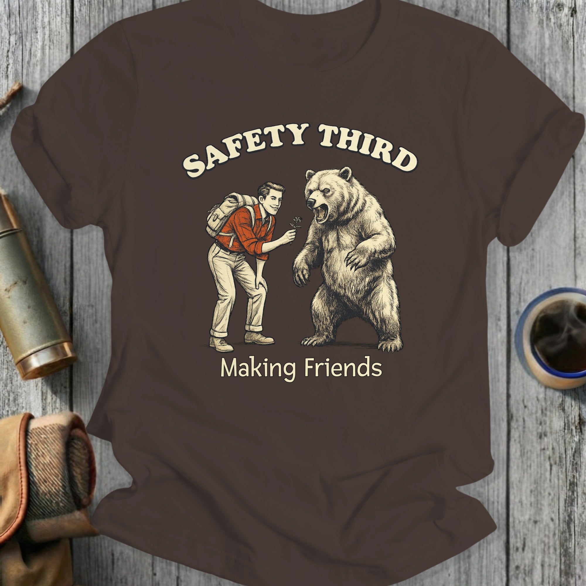 Safety Third Making Friends Funny Graphic T-shirt