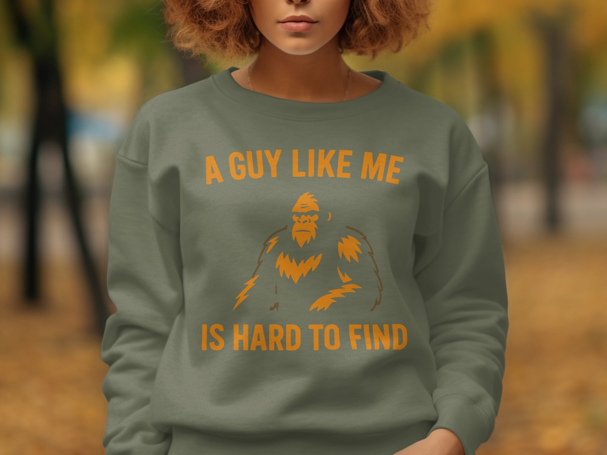 A Guy Like Me Is Hard To Find Sweatshirt product