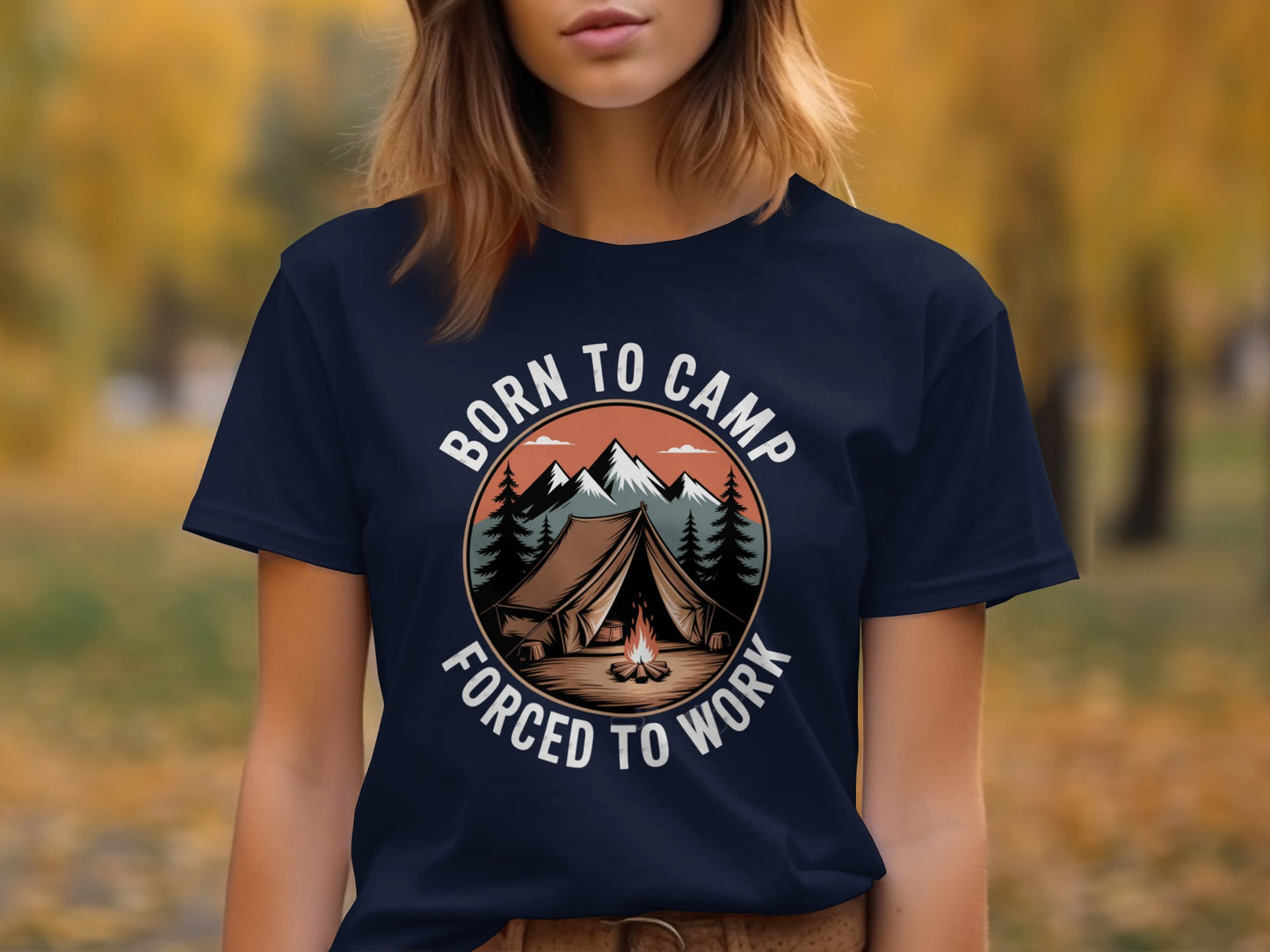 Born to Camp Forced to Work Graphic Tee product