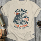 Skeleton hiker with backpack and "Trail Closed" sign, "Hiking: Just Walking Where You Might Die" text.