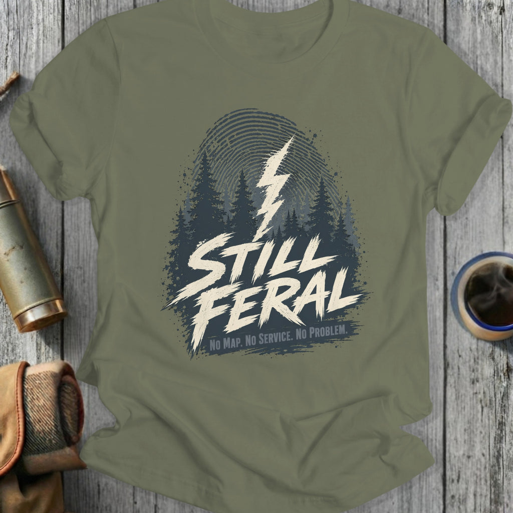 Still Feral Forest T-Shirt