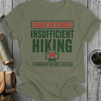 Green t-shirt with text "Cause of Stress: Insufficient Hiking. Recommended Treatment: Take a Hike."