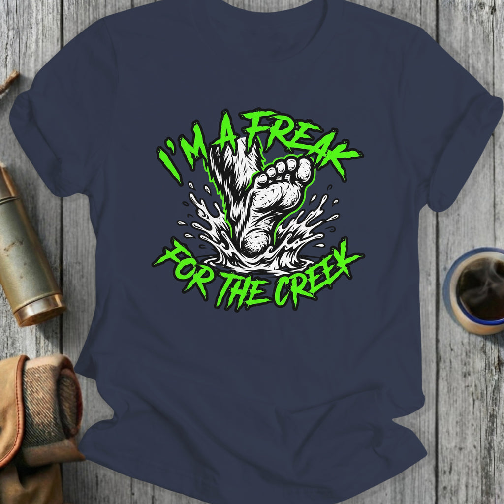 Green text "I'm a freak for the creek" with a splashing foot graphic.