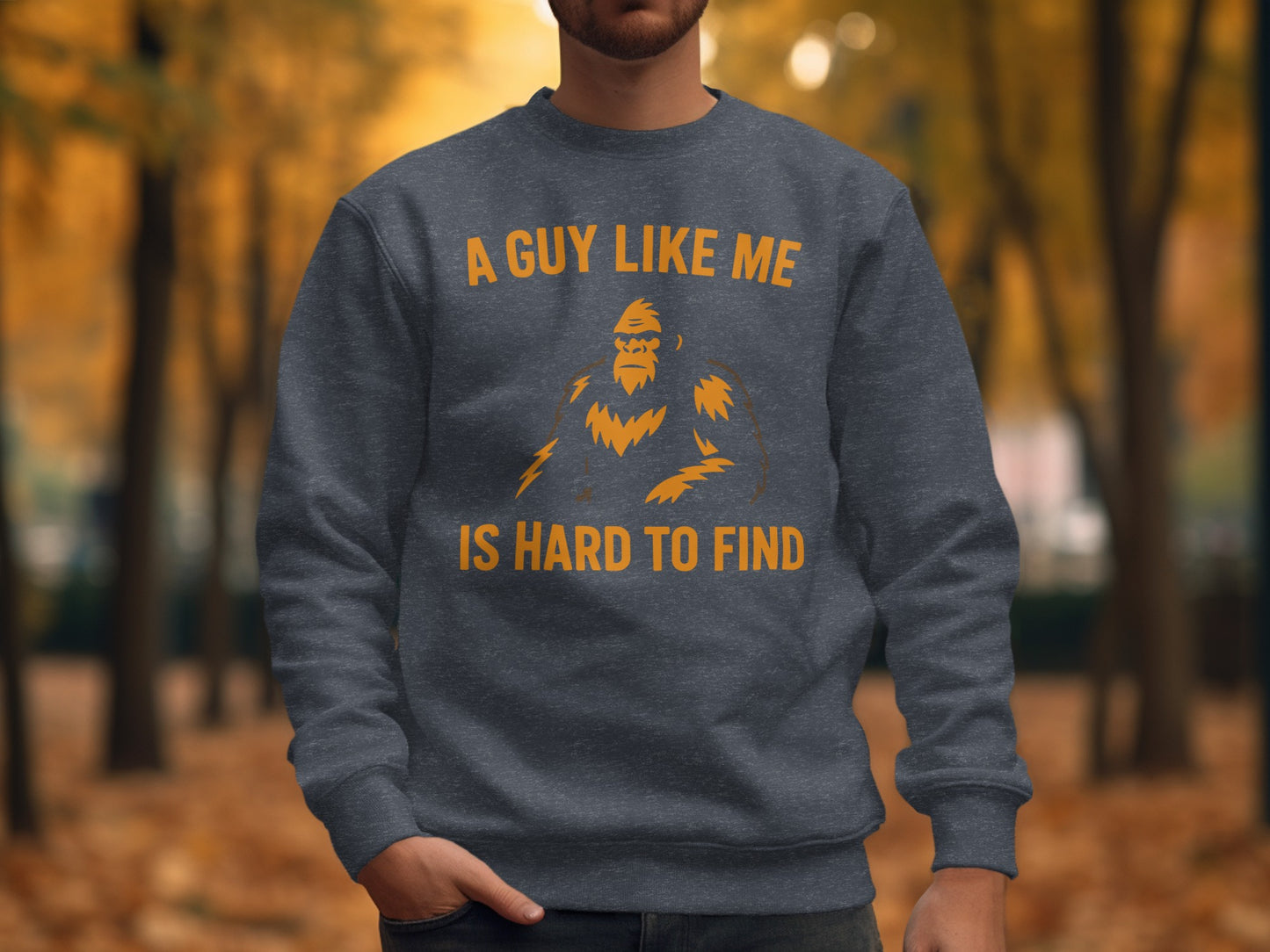 A Guy Like Me Is Hard to Find Graphic Sweatshirt product