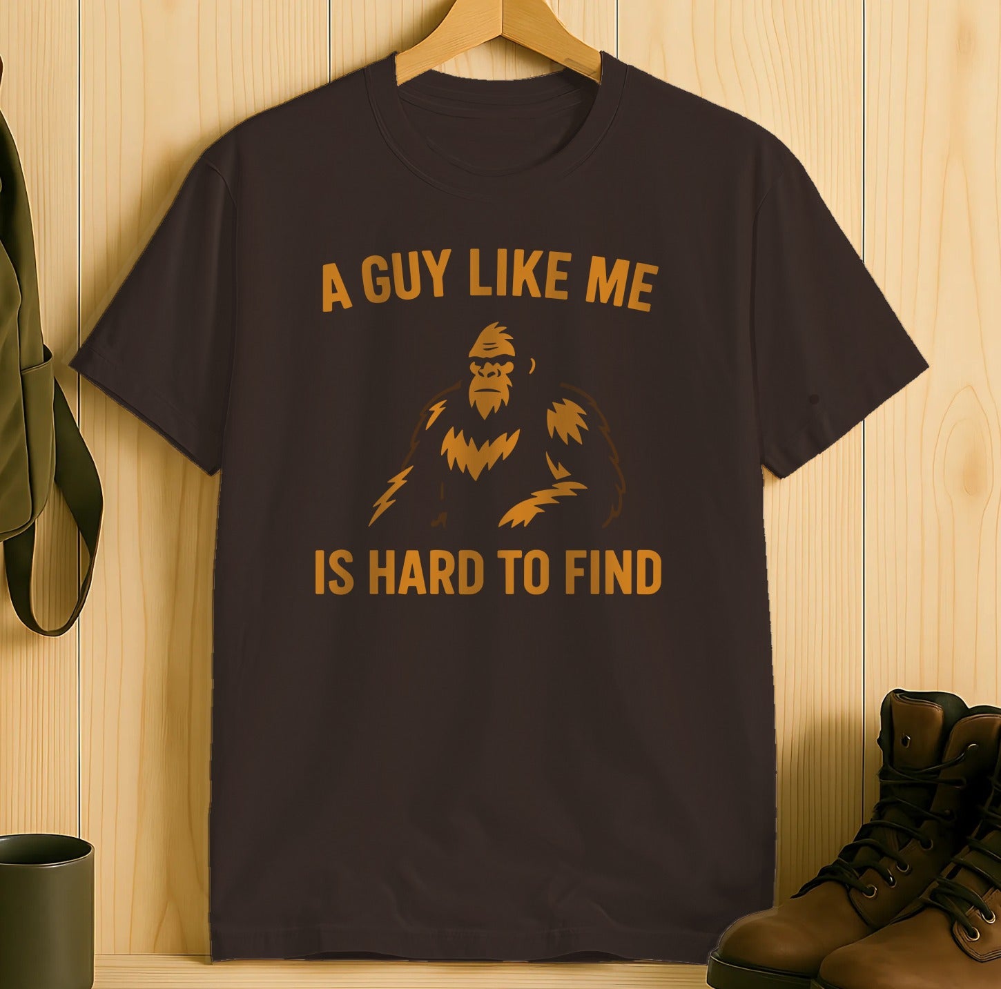 A Guy Like Me Is Hard To Find T shirt product sasquatch bigfoot