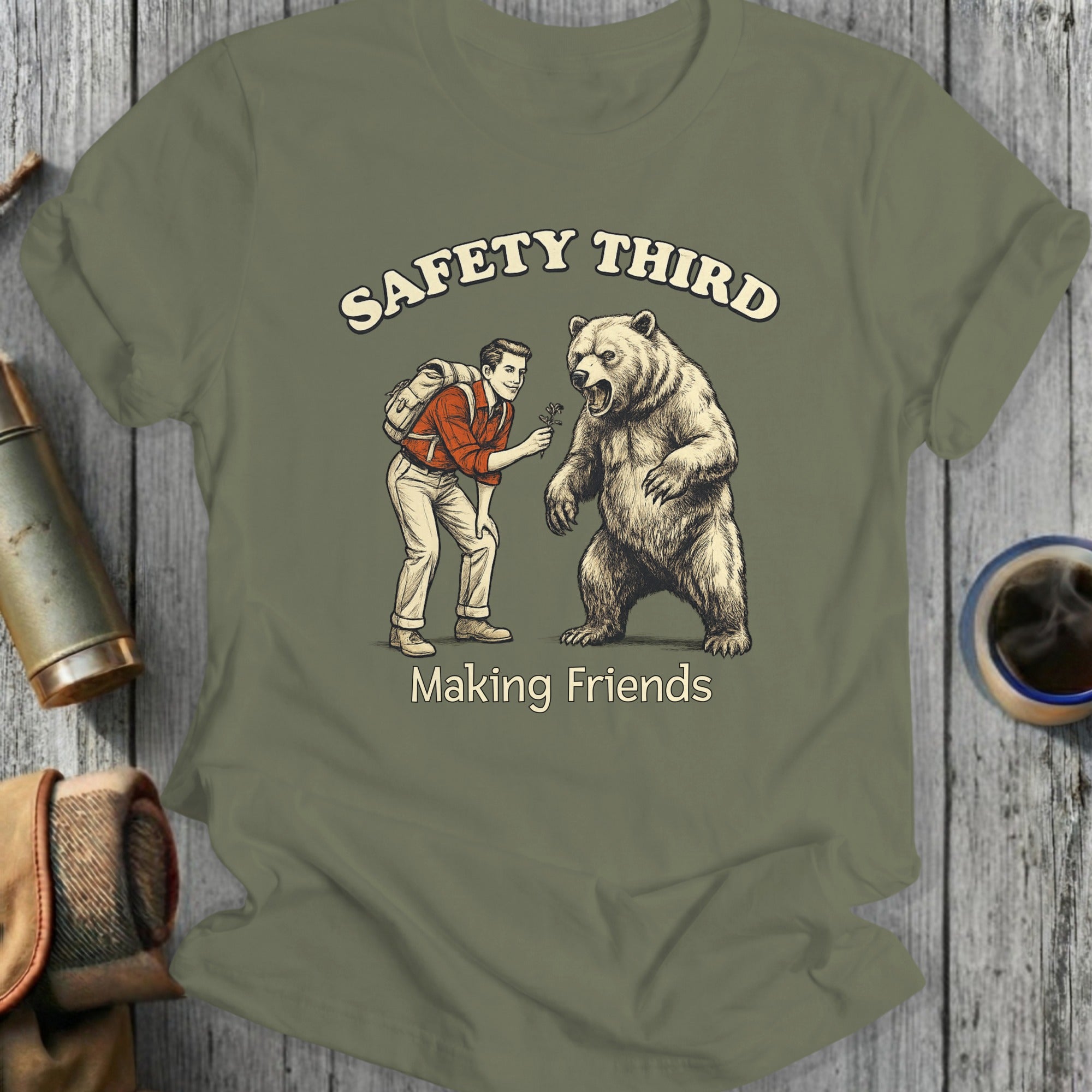 Safety Third Making Friends T-Shirt for Outdoor Enthusiasts