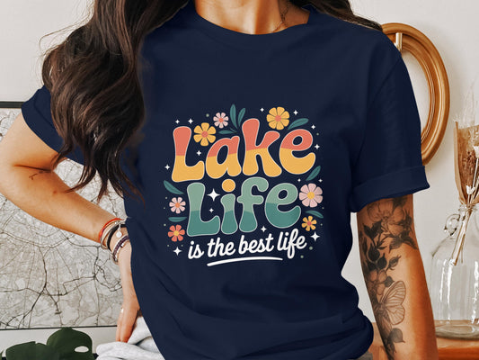 Lake Life Is The Best Life Graphic Tee product