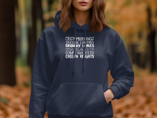 Crisp Mornings Cozy Blankets Chilly Nights Hoodie product type