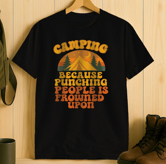 Camping Punching People Frowned Upon Shirt product