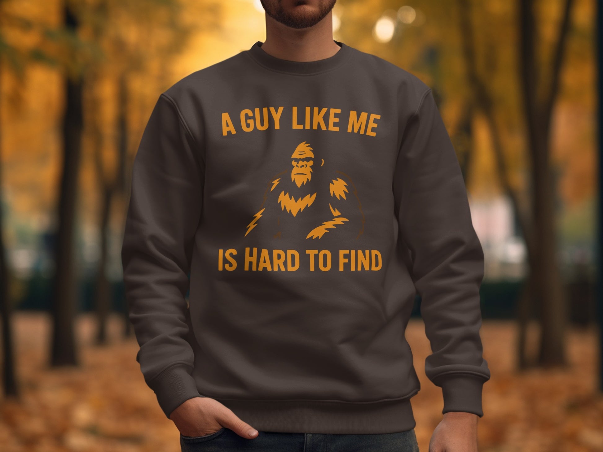 A Guy Like Me Is Hard To Find Sweatshirt product