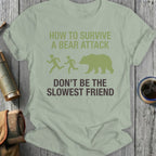 How to Survive a Bear Attack Funny Quote Shirt