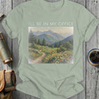 I'll Be In My Office Scenic T-Shirt