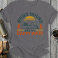 Gray t-shirt with "Quiet Hours Are My Happy Hour" graphic featuring a camper.