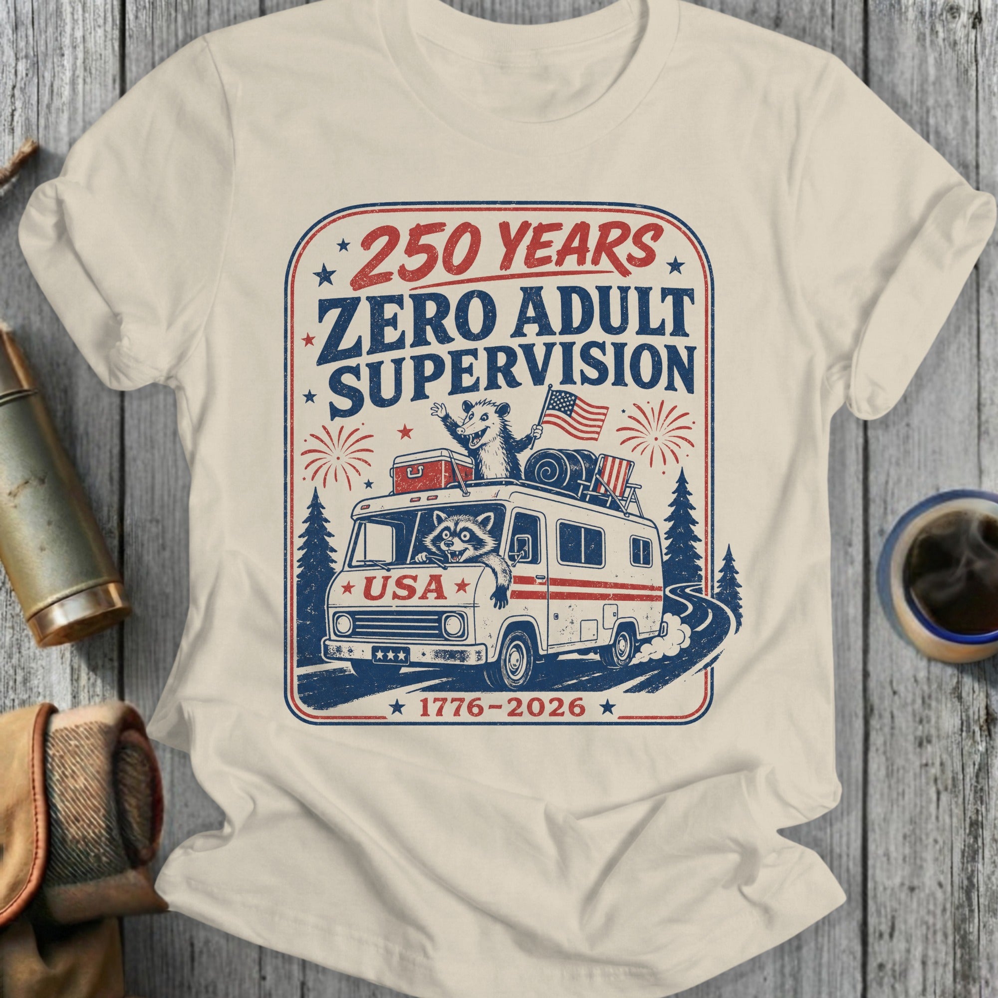 Raccoon in RV celebrating 250 years, "Zero Adult Supervision" USA 1776-2026.
