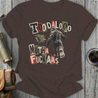 Toodaloo Mutha Fuckaas, Bigfoot giving the middle finger, distressed text.
