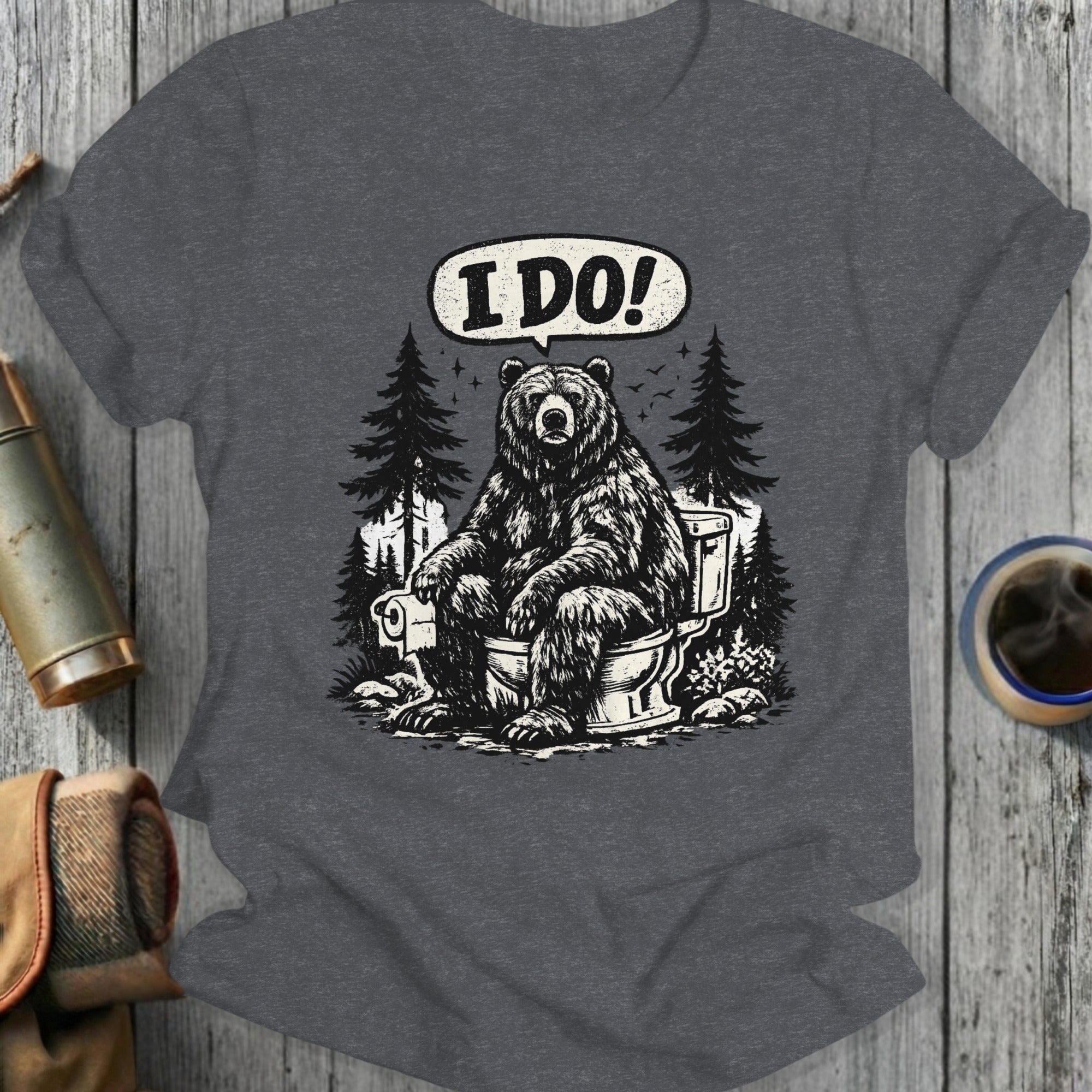 Bear wearing sunglasses sitting on a toilet, saying "I DO!"