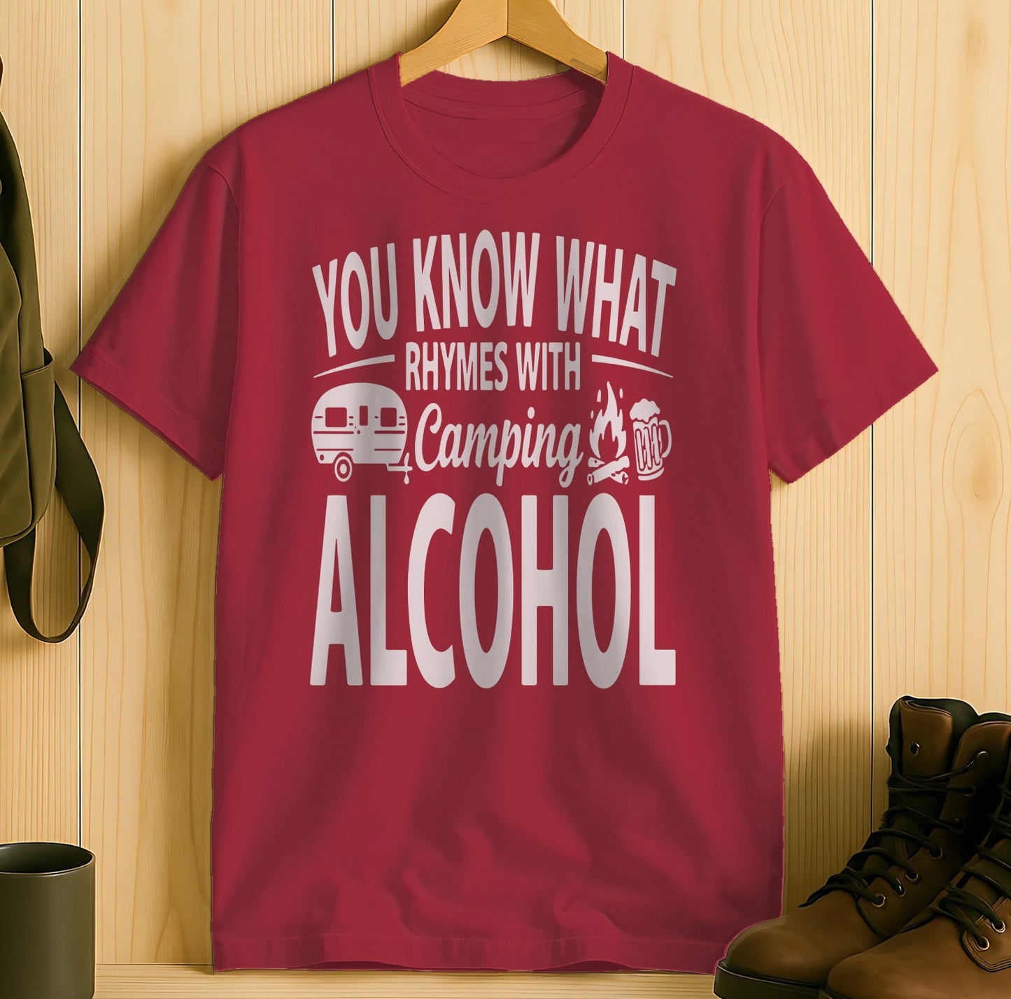 You Know What Rhymes With Camping Alcohol product type