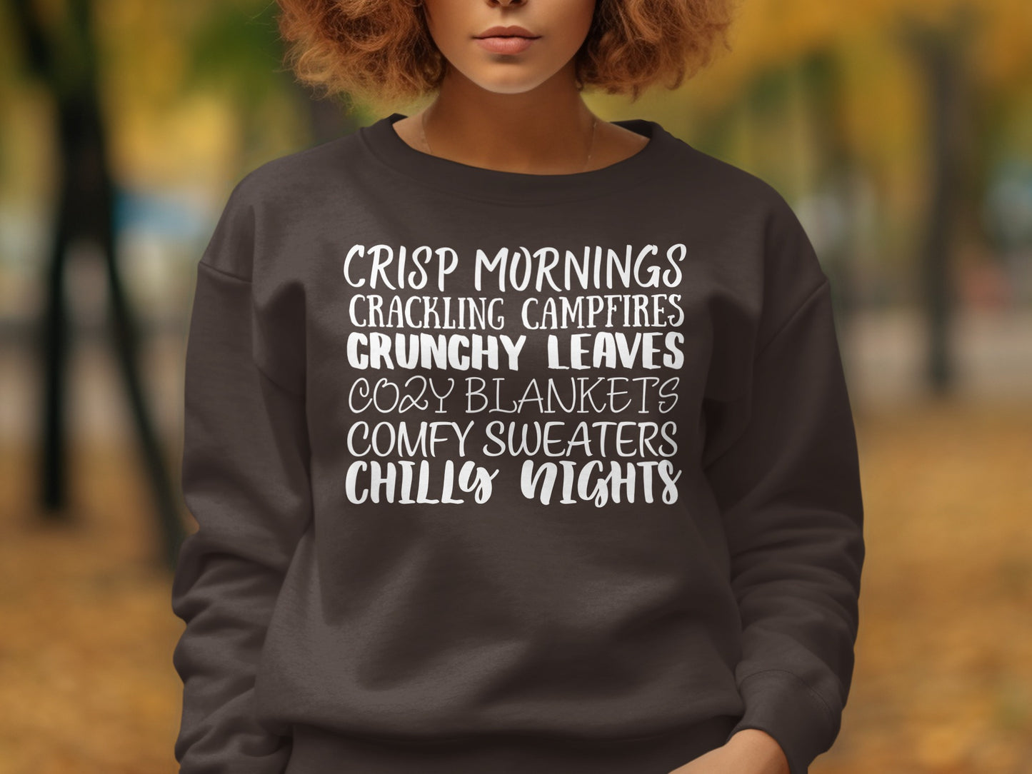 Crisp Mornings Cozy Blankets Comfy Sweaters Chilly product type