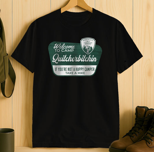 Welcome to Camp Quitcherbitchin Take a Hike product type